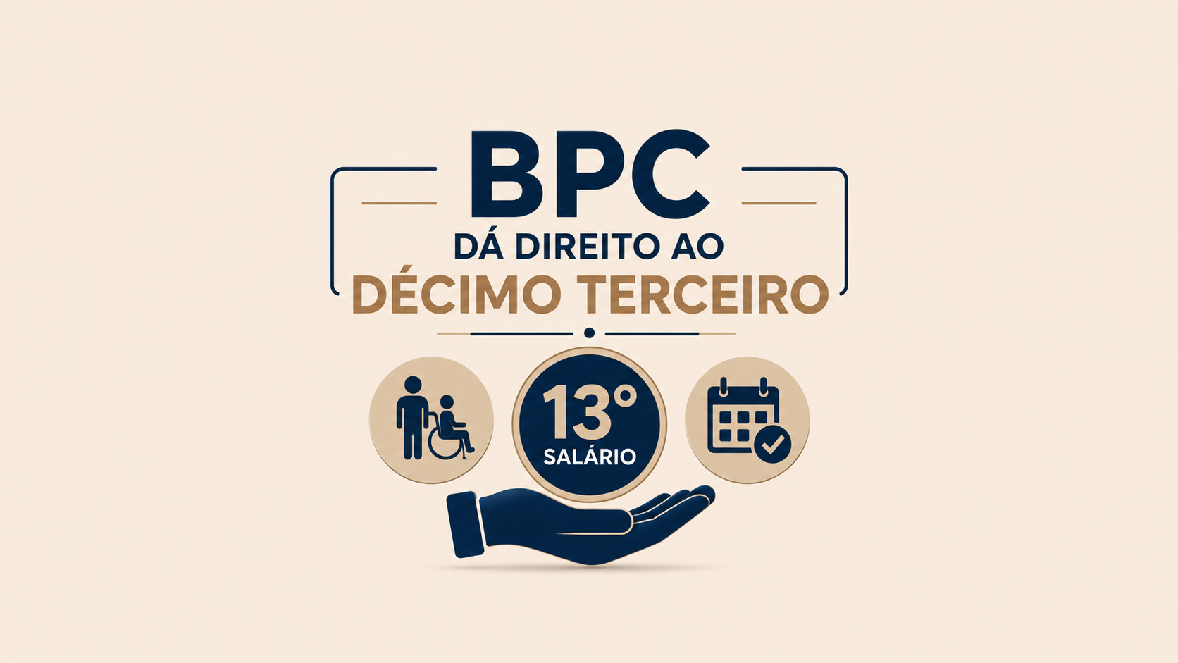 BPC dá direito ao décimo terceiro salário?