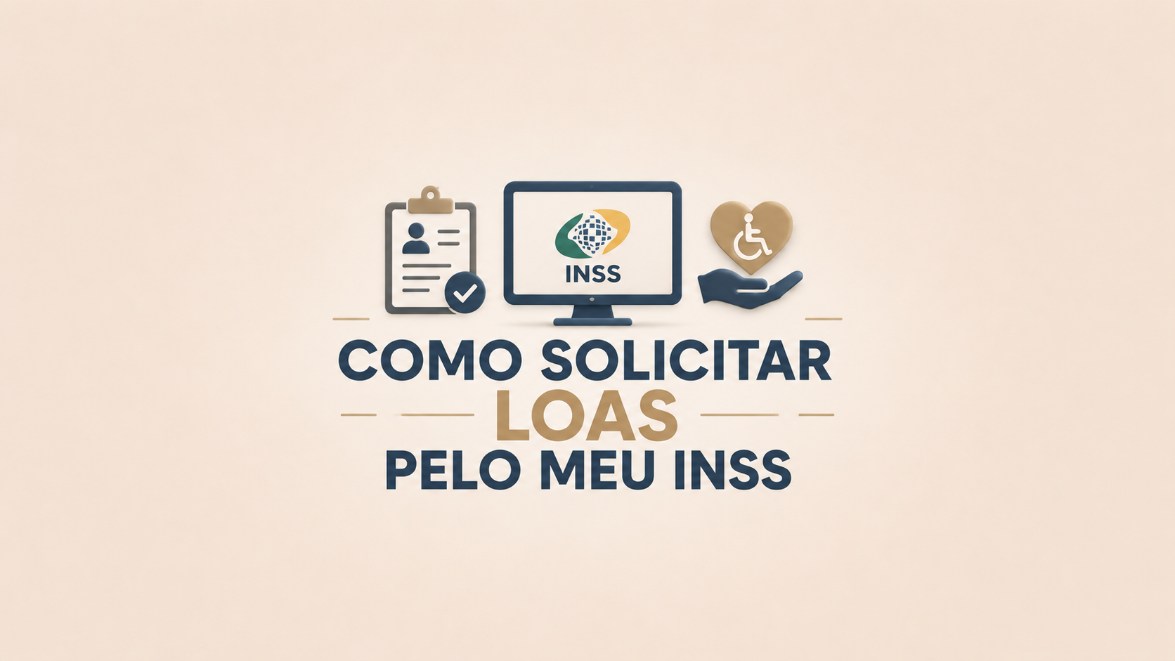 Como solicitar LOAS pelo Meu INSS