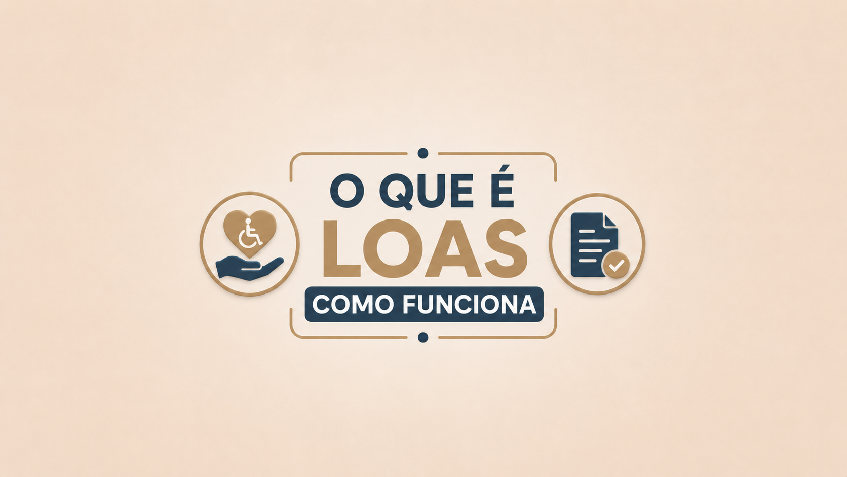 O que é LOAS e como funciona