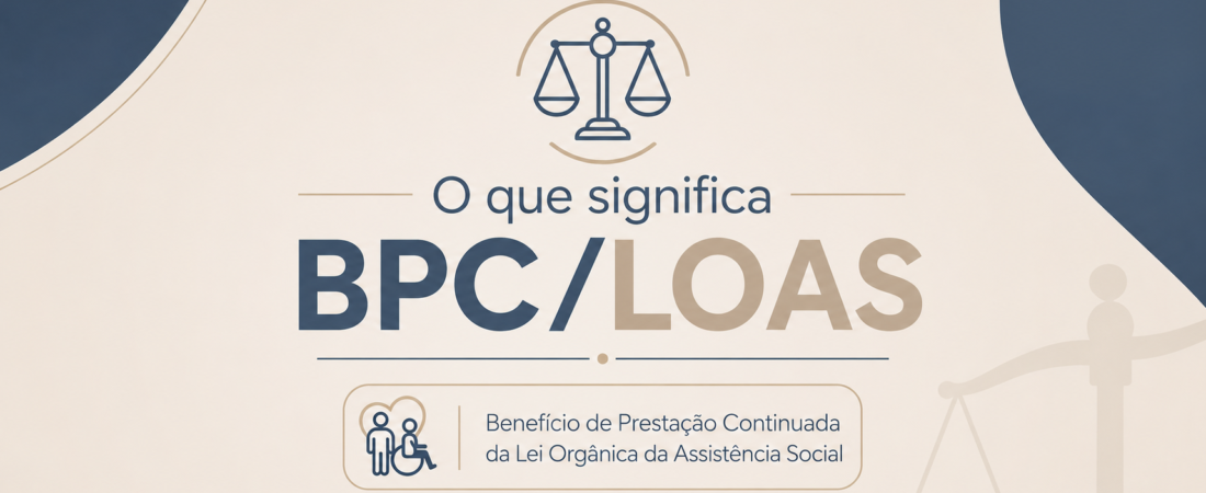 O que significa BPC/LOAS