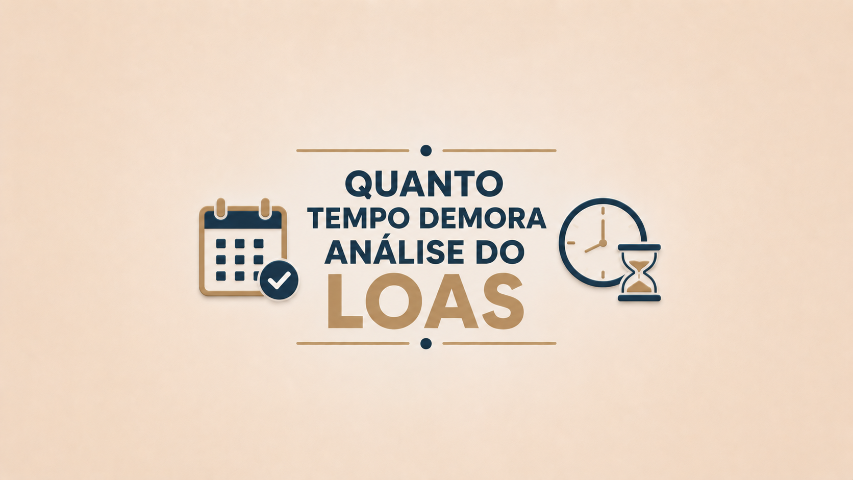 Quanto tempo demora análise do LOAS